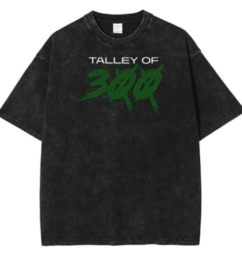 Medium Talley of 300 T-shirt